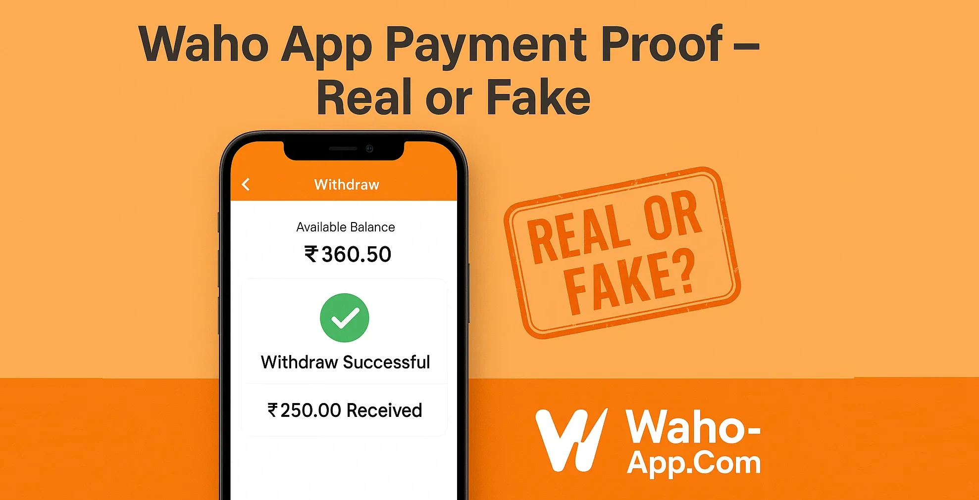 Waho App Payment Proof – Real or Fake